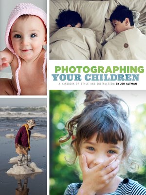 cover image of Photographing Your Children